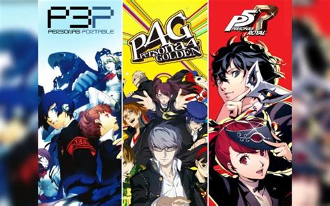 Persona 5 Royal Persona 4 Golden And Persona 3 Portable Heading To