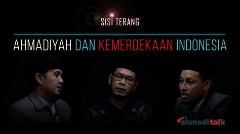 Tahun Indonesia Merdeka Ahmadiyah Kerja Nyata Mengisi Kemerdekaan My