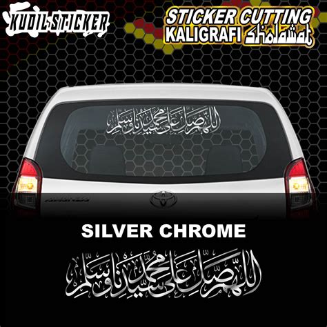 Sticker Cutting Kaligrafi Sholawat Sticker Mobil Sticker Kaca Mobil