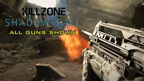 Killzone Shadow Fall All Guns Shown Youtube
