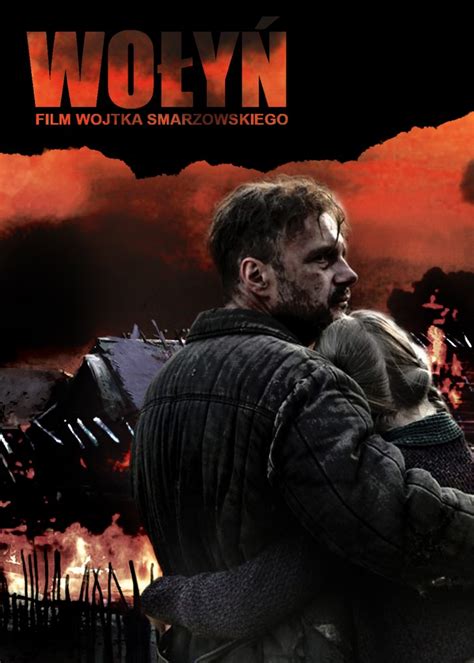 See all related lists ». Nowy plakat do filmu #wolyn znacznie lepszy od ...