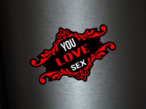 1 X Sticker You Love Sex Sexy Shocker Sticker Tuning Car Sticker Fun