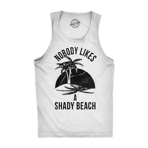 mens beach tank top mens funny t shirt beach vacation shirts nobody likes a shady beach shirt
