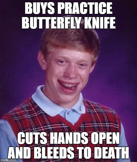 Bad Luck Brian Meme Imgflip