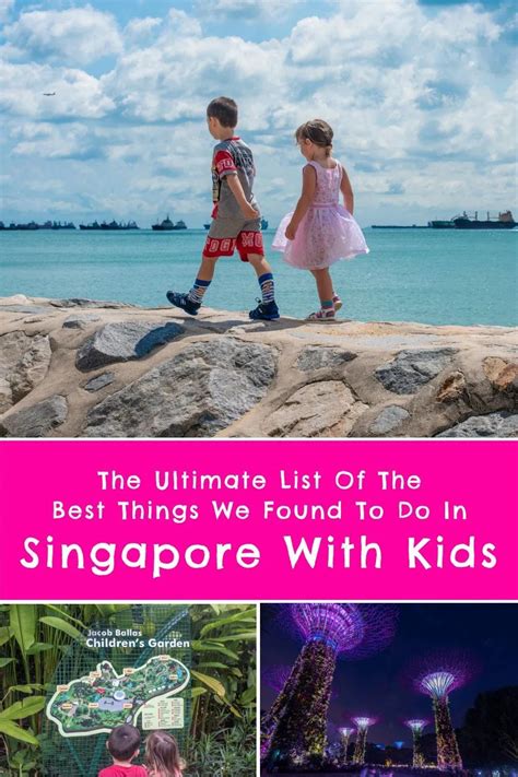 The Ultimate List Of The Best Things To Do In Singapore With Kids