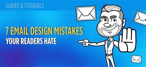 Email Design Mistakes Your Readers Hate Mailbakery
