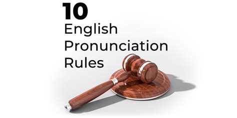 10 English Pronunciation Rules English Xp