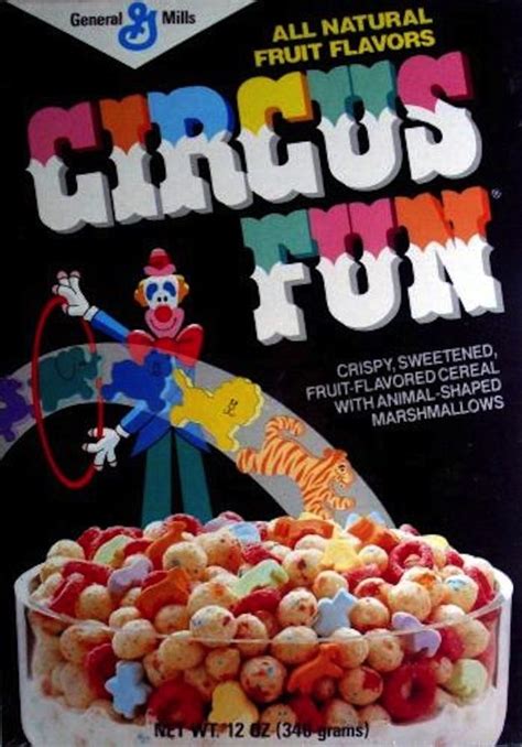 Circus Fun Cereal I Ate This In College 25 Cereals From The 80s