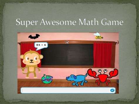 Ppt Super Awesome Math Game Powerpoint Presentation Free Download