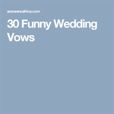 Wedding Vows For Him Funny Wedding Vows Wedding Ceremony Script