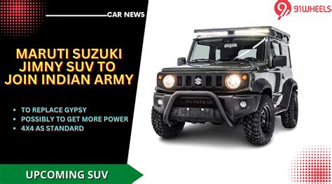 Maruti Jimny 4x4 Suv To Join Indian Armed Forces Soon