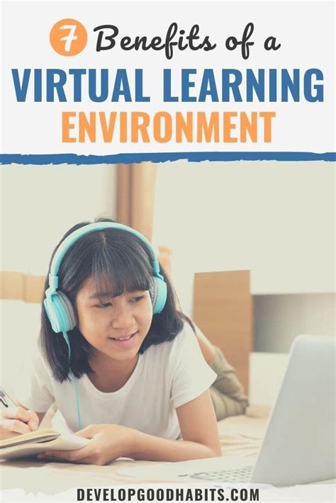 7 Benefits Of A Virtual Learning Environment In 2021 Virtual Learning