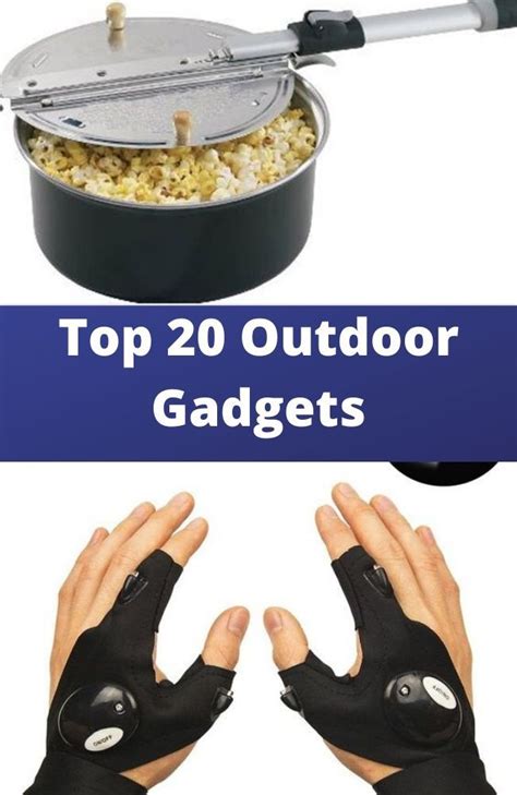 Top 20 Outdoor Gadgets Outdoor Gadgets Outdoor Gadgets
