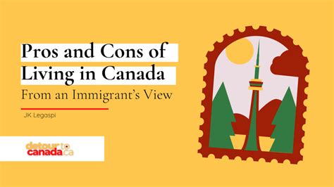 What Are The Pros And Cons Of Living In Canada