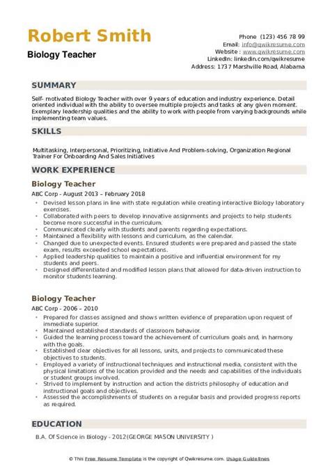 If you have been sending in your curriculum vitae to vacancies but not getting any interview invitations then your cv almost certainly needs a makeover. Biology Teacher Resume Samples | QwikResume