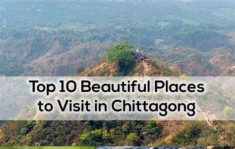 Top 10 Beautiful Places To Visit In Chittagong