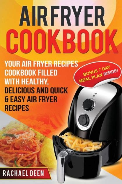 Air Fryer Cookbook: Your Air Fryer Recipes Cookbook ...