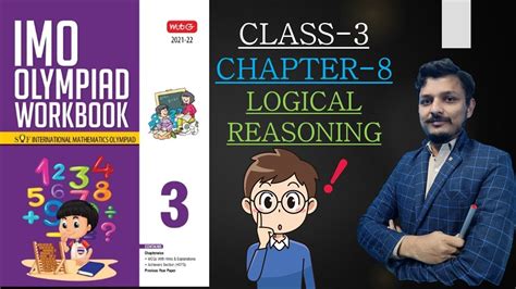 Imo Class 3 Chapter 8 Logical Reasoning Sof Olympiad Workbook