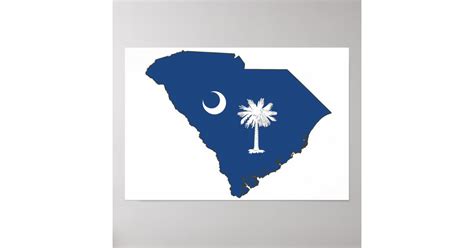 South Carolina State Flag And Map Poster Zazzle