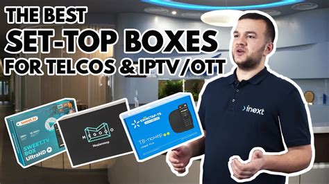 The Best Set Top Boxes For Telcos And Iptvott Operators Youtube