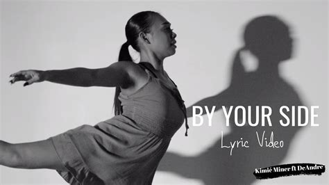 lyrics hula kimié miner ft deandre by your side official video grammy nominated youtube