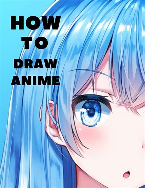 Update 69 Learn To Draw Anime Incdgdbentre