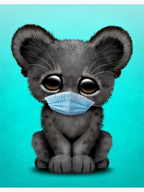 Cute Panther Cub Wearing A Blue Mask Poster By Jeffbartels Redbubble