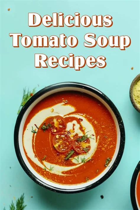 21 Easy Soups That All Start With A Can Of Tomatoes Easy Soup Recipes