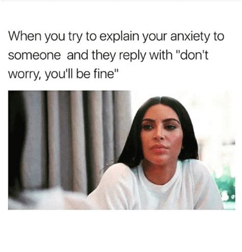 51 Good Memes About Dealing With Anxiety In 2024 Happier Human
