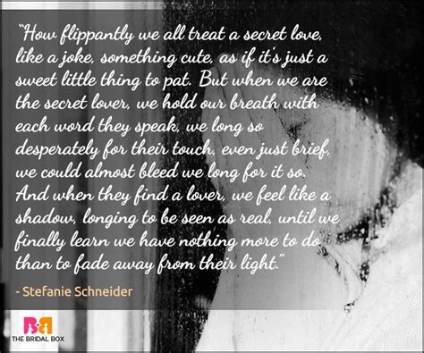 But these are my kits, and i will die to protect them if i have to. Secret Love Quotes: 34 Whispers For Times When Words Fail You