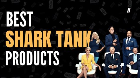Best Shark Tank Products Updated The Hustle Story