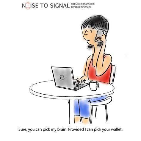 Pick My Brain Noise To Signal Cartoon