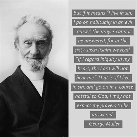 George Muller Quotes Bible Words Bible Truth Verse