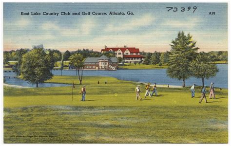 East Lake Country Club And Golf Course Atlanta Ga Digital Commonwealth