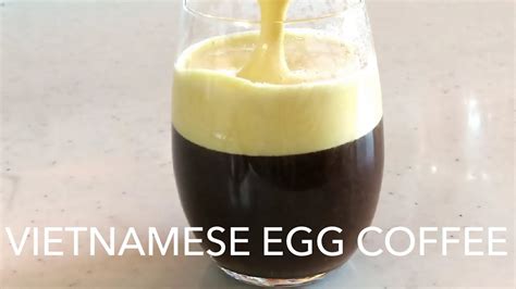 Vietnamese Egg Coffee How To Make At Home With 3 Ingredients Youtube