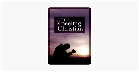 ‎the Kneeling Christian On Apple Books