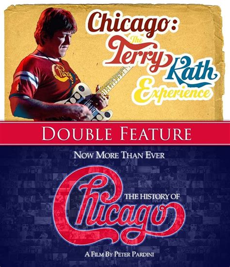 Chicago The Terry Kath Experience The History Of Chicago Blu Ray