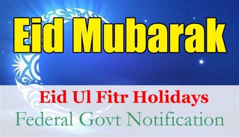 Five Eid Ul Fitr Holidays Notification For Govt Employees Webstudy