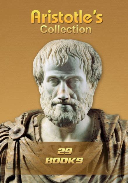 Aristotles Collection 29 Books By Aristotle Ebook Barnes And Noble