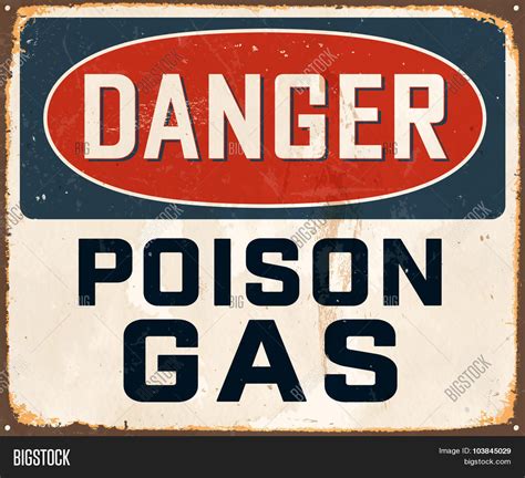 Danger Poison Gas Vintage Metal Vector And Photo Bigstock