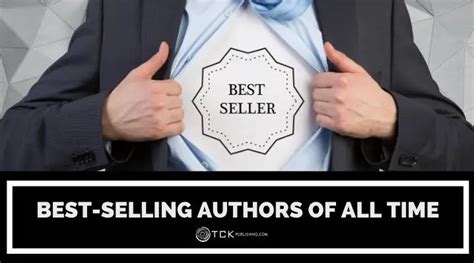 10 Best Selling Authors Of All Time Tck Publishing