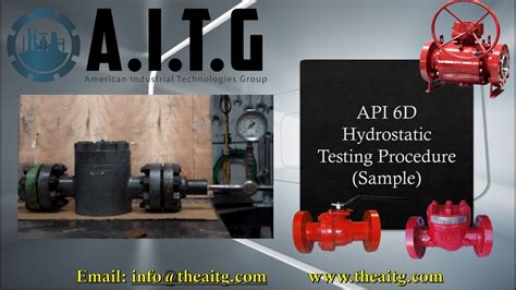 Api 6d Hydro Static Valve Testing Procedure How To Test An Api 6d