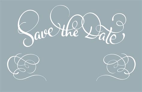 Save The Date Text On Gray Background Calligraphy Lettering Vector