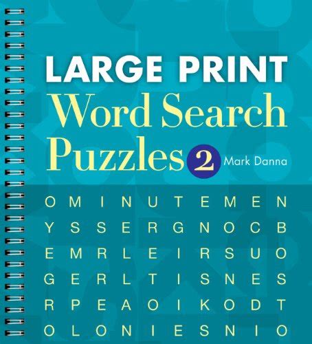 Giant themed circle a word searches for active brains with everything jumbo sized (big font find a word for adults and seniors) (volume 3) smart, jordan on amazon.com. ^-^Read Online: Large Print Word Search Puzzles 2 by Mark ...