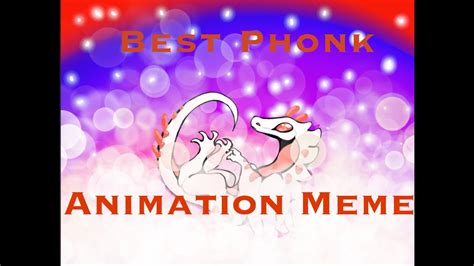 Best Phonk Animation Meme Youtube