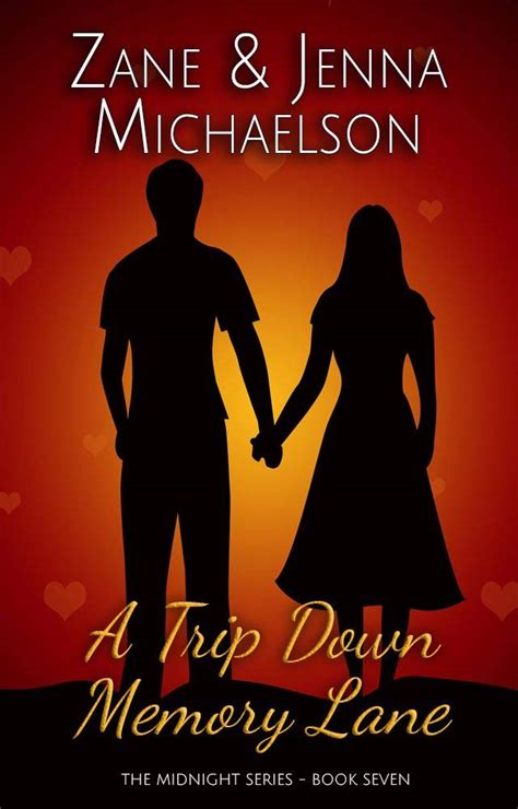 A Trip Down Memory Lane A Short Story The Midnight Series Book Seven By Zane Michaelson