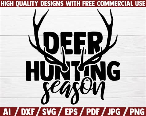 Deer Hunting Season SVG Hunting SVG Cut File Funny Hunting Etsy