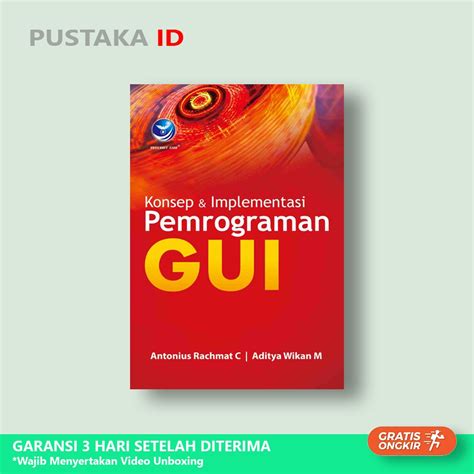 Jual Buku Konsep Dan Implementasi Pemrograman Gui Original Shopee Indonesia