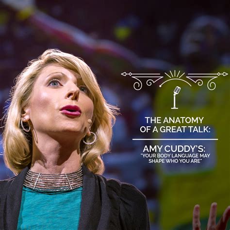 Anatomy Of A Ted Talk Amy Cuddy Masters In Clarity