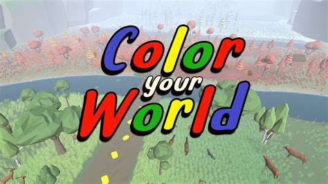 Color Your World Game Intro Youtube